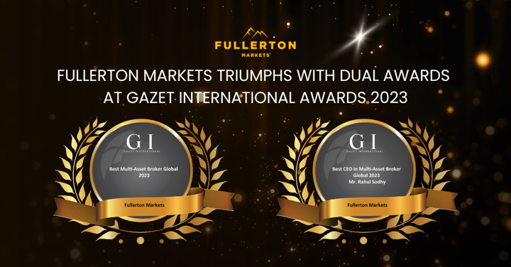 Fullerton Markets Caps Off Stellar Year with Dual Triumph at Gazet International Awards 2023